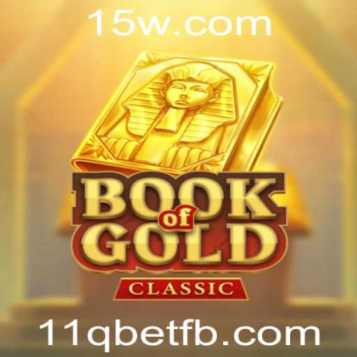 Explorando o BookOfGoldClassic: Descubra o Fascínio e as Regras do Jogo